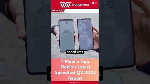 T-Mobile Tops Ookla’s Latest Speedtest Q2 2023 Report-World-Wire #shorts