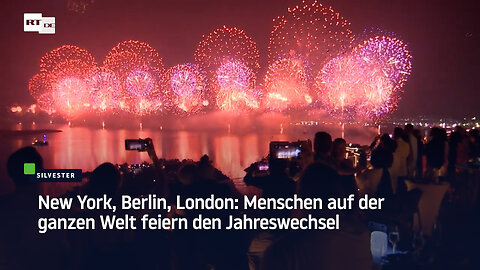 New York, Berlin, London: Menschen auf der ganzen Welt feiern den Jahreswechsel