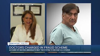 Psychologist, doctor charged with helping immigrants fraudulently obtain citizenship