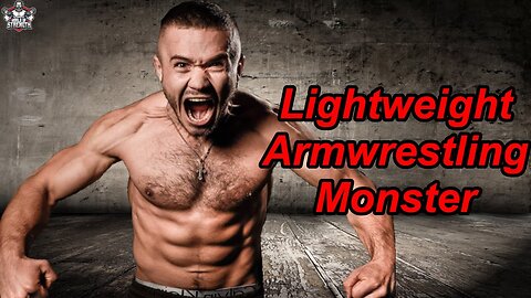 The Lightweight Armwrestling Monster Daniel Procopciuc