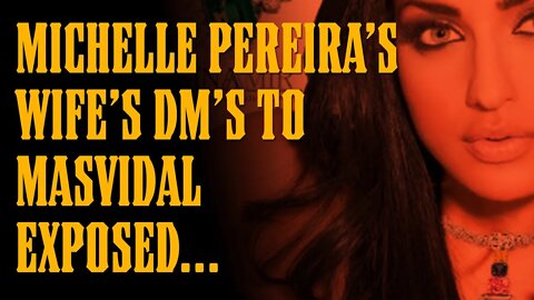 Masvidal & Pereira's Wife's REAL DM Exchange Exposed!!