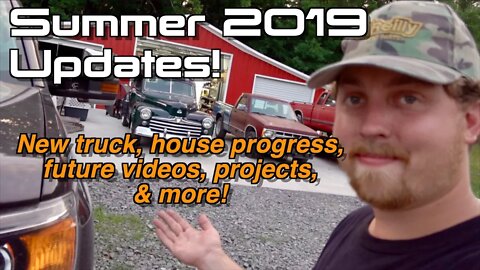 Here Are The Updates You've Been Waiting For! New Truck, House Progress, Future Videos & More!