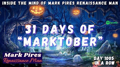 31 Days of Marktober! Let's Rock, Laugh and Forget the Negative World!