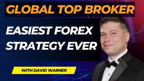 Learn FOREX From GLOBAL TOP BROKER - David Warner