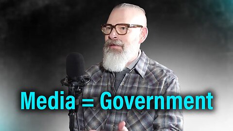 Why The Media Looks a Lot Like the Government | @KibbeonLiberty