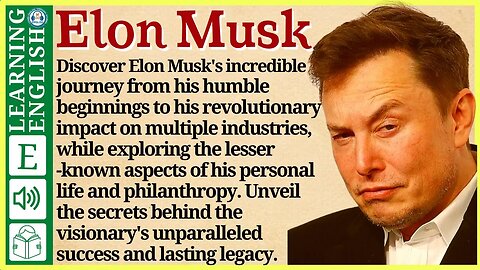 Learn English through Story ⭐ Level 3 – Elon Musk – Graded Reader | WooEnglish