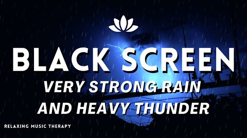 Heavy Rainstorm and Strong Thunder Sounds For Sleeping | Rain sounds for sleeping | Rain sounds