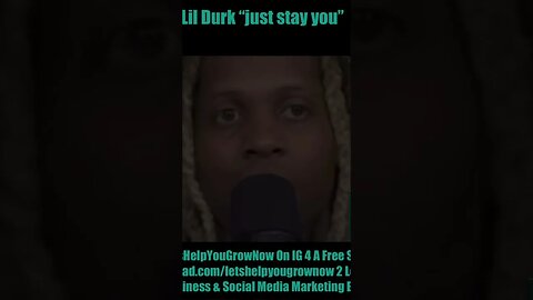 Lil Durk “Just Stay You”