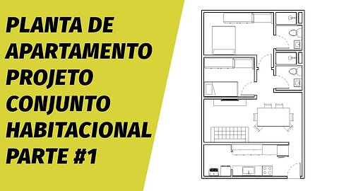 Planta de apartamento conjunto habitacional Parte 1