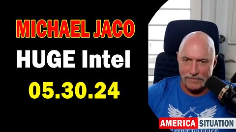 Michael Jaco HUGE Intel May 30: "Denounce The Vaccine, Prayerful Intention For Supplements"