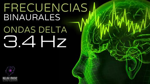 Terapia Sonido Binaural con Ondas Delta 3.4 Hz - Tono Puro - Tonos Milagrosos y Curativos