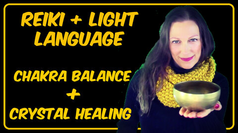 Reiki + Light Langauge l Chakra Work l Pendulum + Crystal Healing