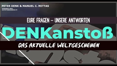 DENKanstoß Spezial ++ Eure Fragen - Unsere Antworten ++ Do., 7.Juli.22 ab 20Uhr