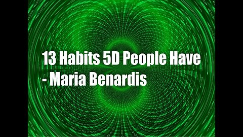 13 Habits 5D people Have