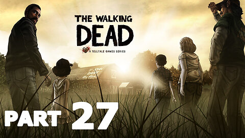 The Walking Dead Season 1 Ep 5 "No Time Left" Part 27