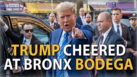 TRUMP CHEERED AT BRONX BODEGA AS BIDEN HIDES IN THE BASEMENT