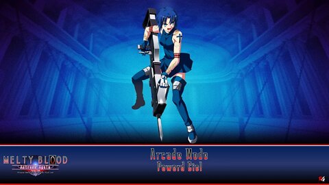 Melty Blood: Actress Again: Current Code: Arcade Mode - Powerd Ciel