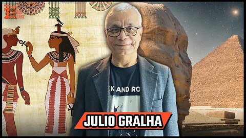 Julio Gralha - Professor de Historia Antiga - Egiptologia- Podcast 3 Irmãos #476