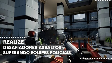 Perfect Heist 2 - Realize Desafiadores Assaltos sem ser Notado pelas Equipes Policiais