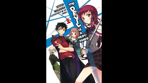 The Devil Is a Part Timer! Vol. 1