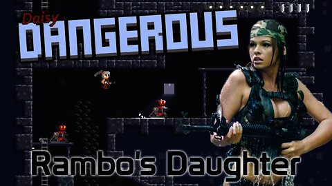 Daisy Dangerous - Rambo's Daughter