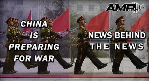 China is Preparing for War | NEWS BEHIND THE NEWS November 2nd, 2023