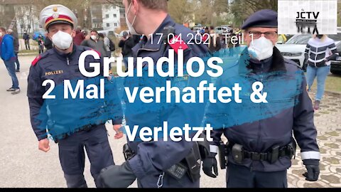 JCTV: Schärding steht auf - Kundgebung-Spaziergang & 1. Verhaftung 17.04.21 Teil 1