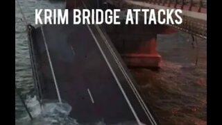 KRIM BRIDGE ATTACKS