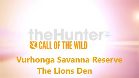 theHunter: Call of the Wild The Lions Den