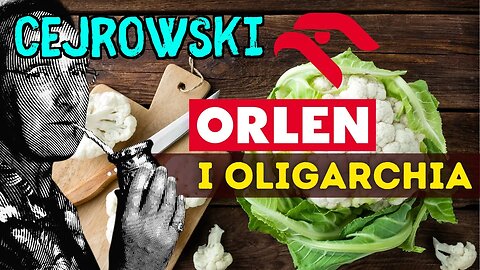 🤠 CEJROWSKI 🤠 Benzyna, oligarchia i kalafior za 20zł 2023/3 Radiowy Przegląd Prasy Odc. 1124