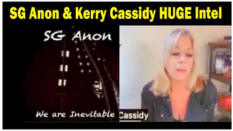 SG Anon & Kerry Cassidy HUGE Intel 5.29.23: "Military Movements"