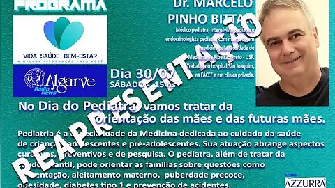 Programa Vida Saúde Bem-Estar entrevista o Dr. Marcelo Bittar