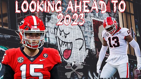 Looking ahead to the 2023 Season: Who needs to step up if UGA wants to 3-peat?