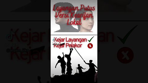 LAYANGAN PUTUS VERSI KAERIFAN LOKAL