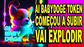 AI BABYDOGE TOKEN COMEÇOU A SUBIR VAI EXPLODIR