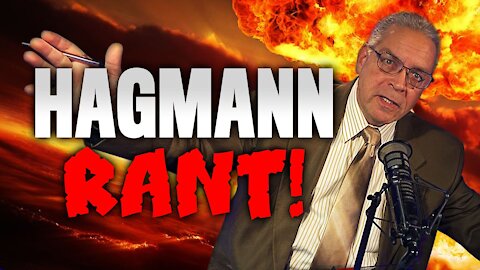 The Idiocy of the Left | Douglas Hagmann Lets Loose on The Hagmann Report 10/20/2021