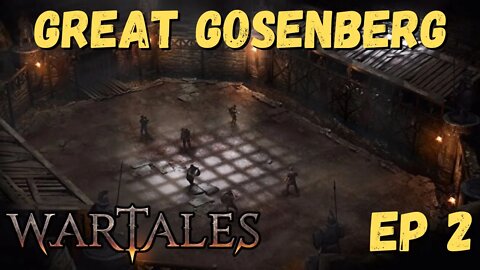 Bernna's Arena is Insane | Fate of Grinmeer EP 2 | Wartales