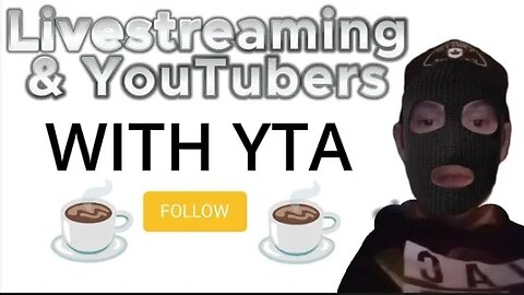 Livestreaming and YouTubers with YTA #youtubeasylum #yta #drama #livestreaming #youtubers #youtube