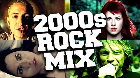 2000's Rock Songs Mix �� Best Rock Hits of the 2000's Playlist