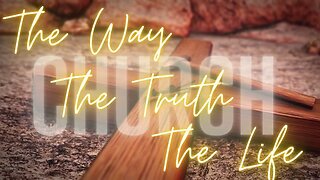 Way Truth Life Church - Matthew Ch 5:21-30