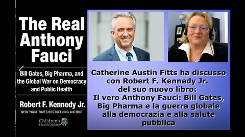 Catherine Austin Fitts ha discusso con Robert F. Kennedy Jr.