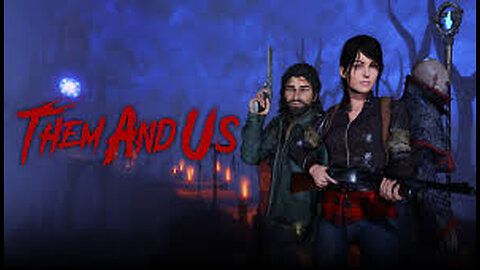 Episode 1 | THEM AND US | New Download | LIVE GAMEPLAY