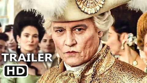 JEANNE DU BARRY Trailer (2024) Johnny Depp