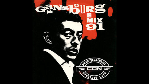 Serge Gainsbourg - Requiem Pour Un Con (Maxxi Mix - Maxximum) Octobre 1990