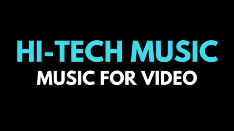 Hi-Tech Music for Advertising and Games | Tech Fever (Background Music) [432 hz]