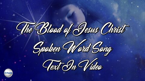 Blood of Jesus Christ - Lyrics on Screen - Apostolic Spiritual Warfare Spoken Word Song