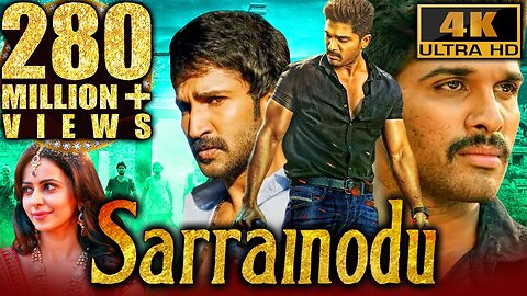 Sarrainodu (4K ULTRA HD) Full Hindi Dubbed Movie | Allu Arjun, Rakul Preet Singh, Catherine Tresa