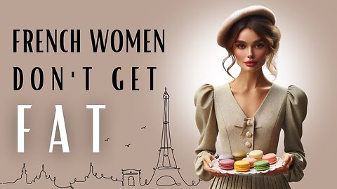 6 DIET SECRETS French Women Don't Want You to Know | How to LOSE WEIGHT