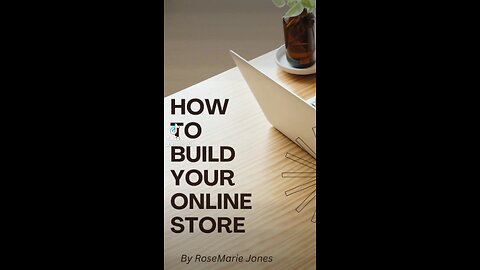 How To Build Your Online Store