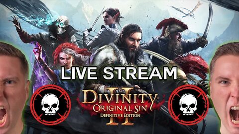 Its MY First Time Sinning TOO - Divinity Original Sin II Live Stream